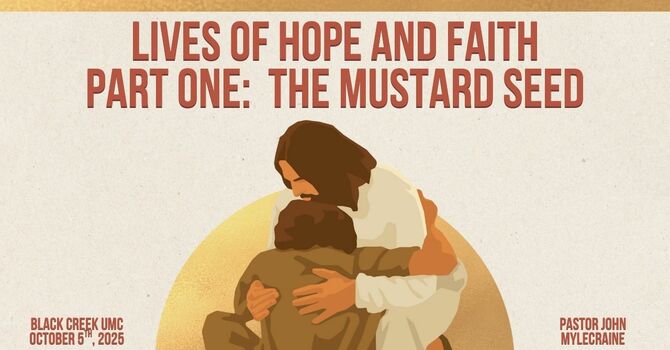 Lives of Hope and Faith, Part One