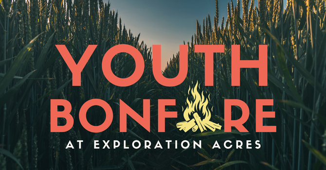 Youth Bonfire Night at Exploration Acres image