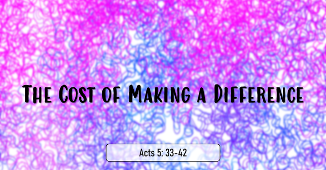 The Cost of Making a Difference (Part 2)