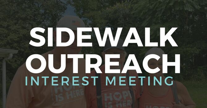 Love Life Sidewalk Outreach Interest Meeting