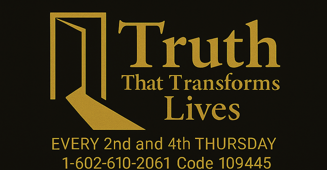  "Truth That Transforms LIVES...