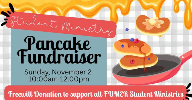 Pancake Fundraiser