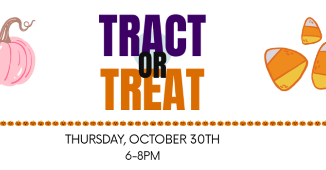 Tract'n'Treat