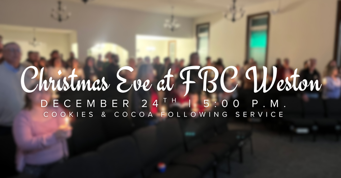 Christmas Eve at FBC Weston