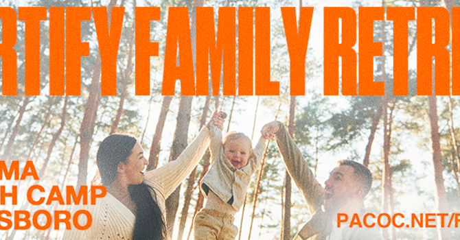 Fortify Family Retreat
