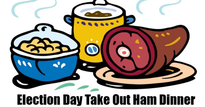 Election Day Take Out Ham Dinner