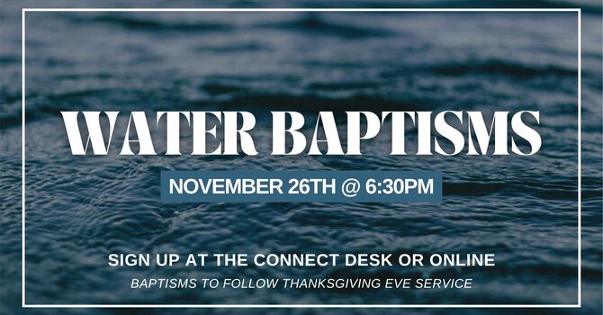 Water Baptisms - 11/26