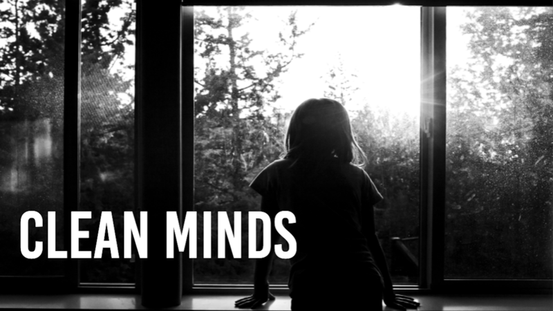 Clean Minds