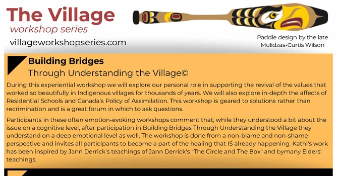The Village Workshop Series