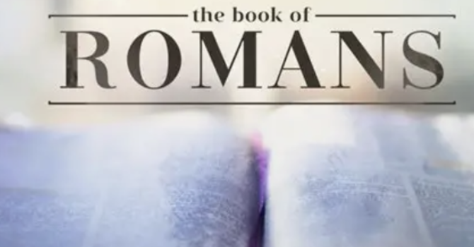 Bible Study - The Book of Romans