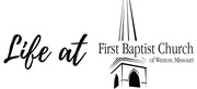First Baptist Church of Weston, Missouri