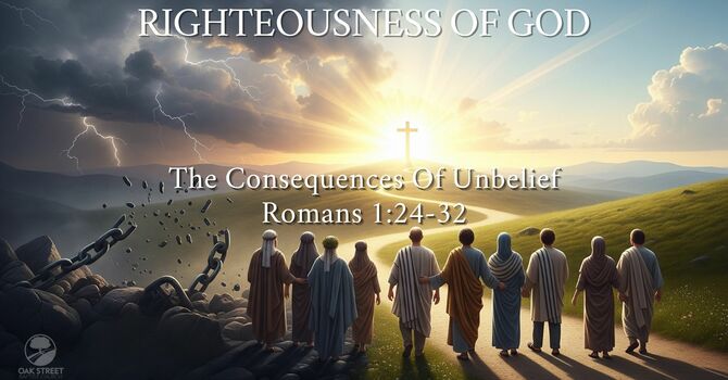 The Consequences Of Unbelief