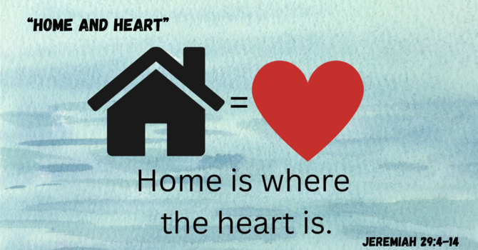 Home and Heart