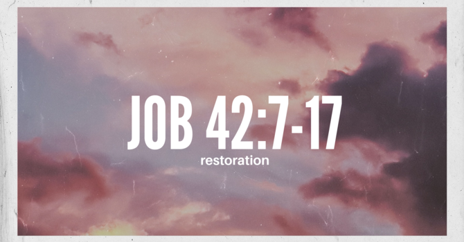 Job 42:7-17