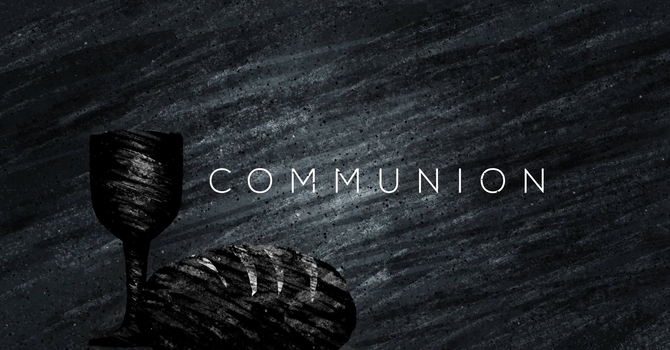 Communion Focus