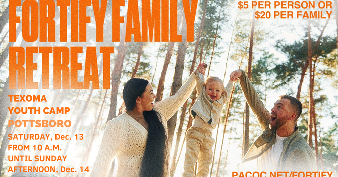 Fortify Family Retreat