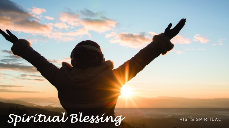 Spiritual Blessing