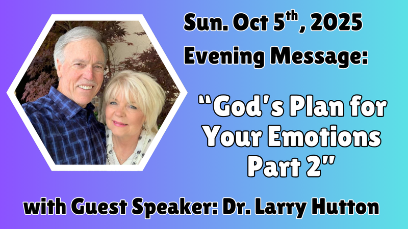 God's Plan for Your Emotions Part 2