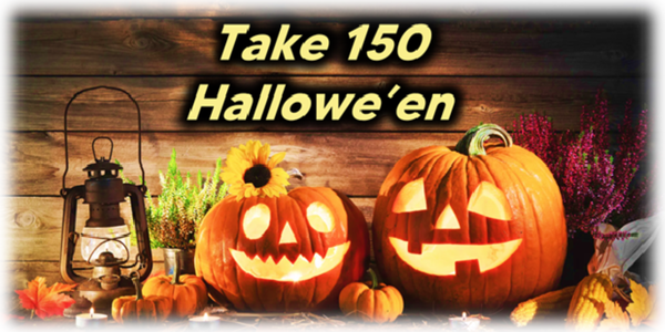 Halloween ~ TAKE 150 ~ October 25, 2025