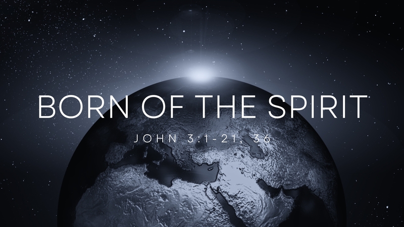 Born of the Spirit