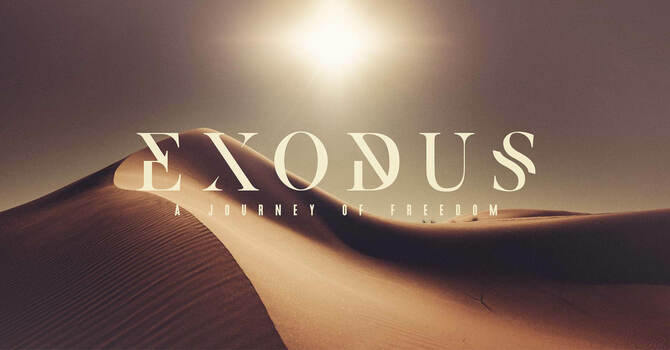 Exodus Series