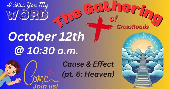Cause and Effect (pt. 6: Heaven)
