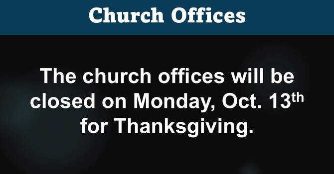 Church Offices Closed