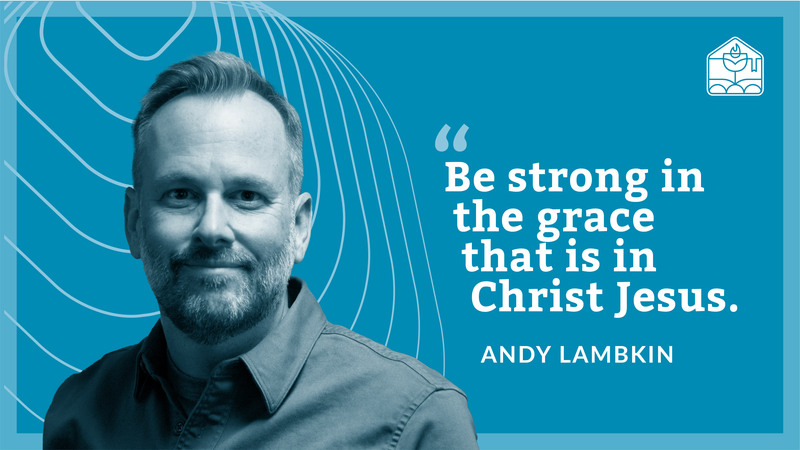 2 Timothy 2:8-15 | Strength in Grace: Paul’s Final Words to Timothy