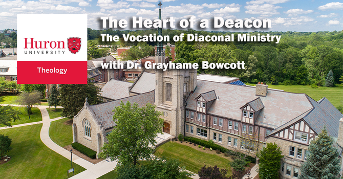 The Heart of a Deacon