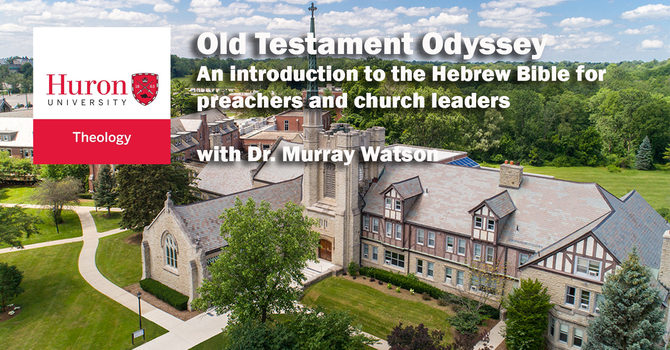 Old Testament Odyssey: intro to the Hebrew Bible