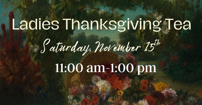 Ladies Thanksgiving Tea