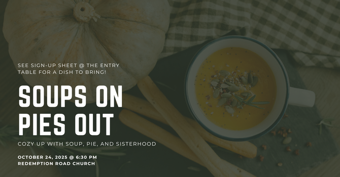 Soups on, Pies Out! - Ladies Night 