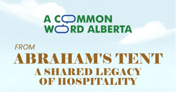 A Common Word Alberta Christian-Muslim Dialogue