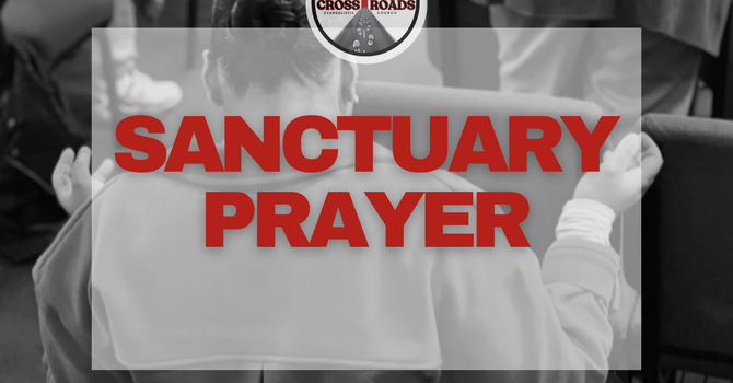 Sanctuary Prayer