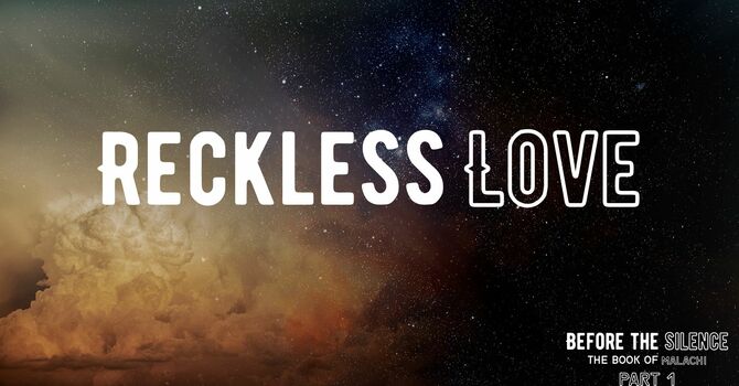 Reckless Love