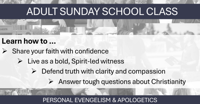 Personal Evangelism & Apologetics