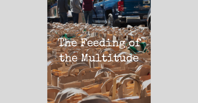 The Feeding of the Multitude