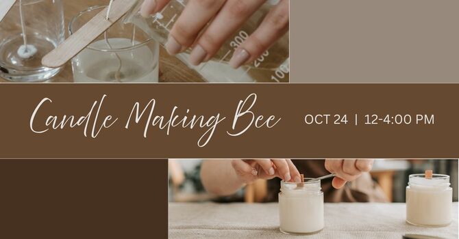 Candle Making Bee