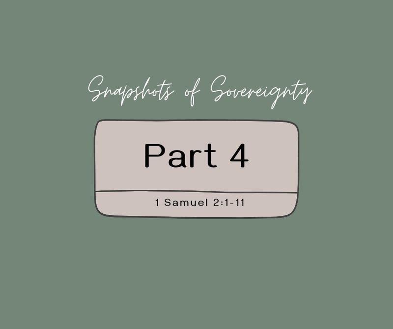 First Baptist Church Kearney MO - Sermon, Snapshots of Sovereignty - Part 4