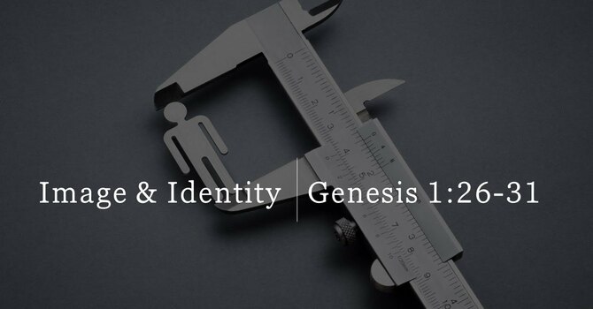 Image & Identity, Pt. 1
