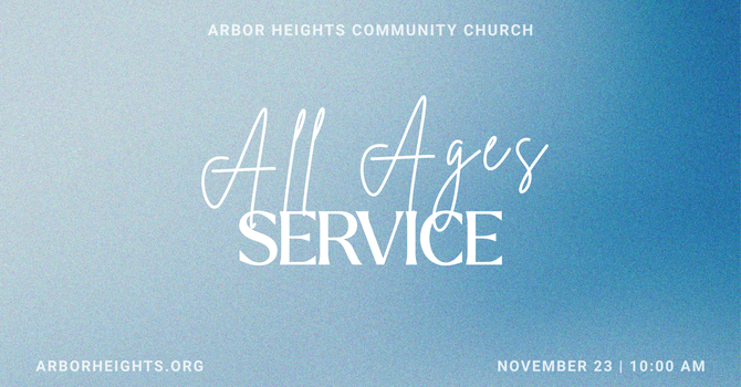 All Ages Service