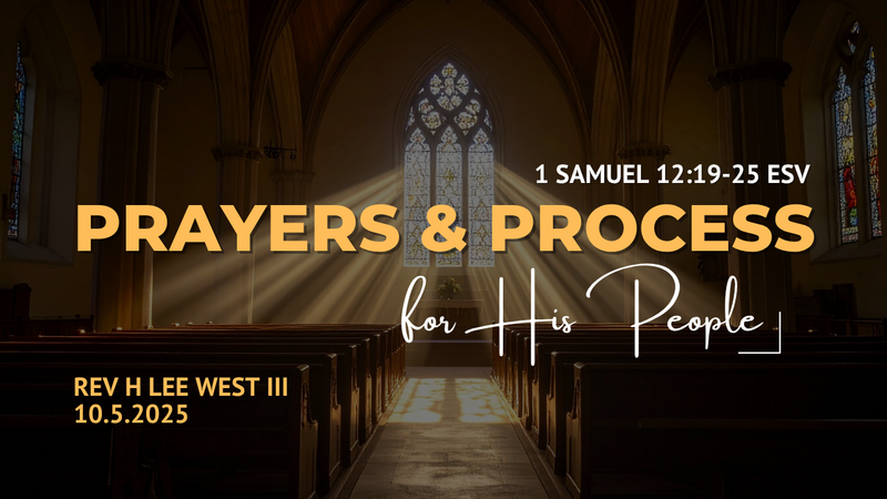 Prayers & Process for His People