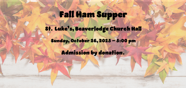 Fall Ham Supper - St. Luke's, Beaverlodge