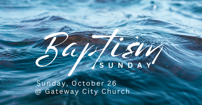 Baptism Sunday