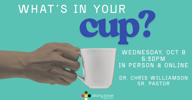 What's In Your Cup?