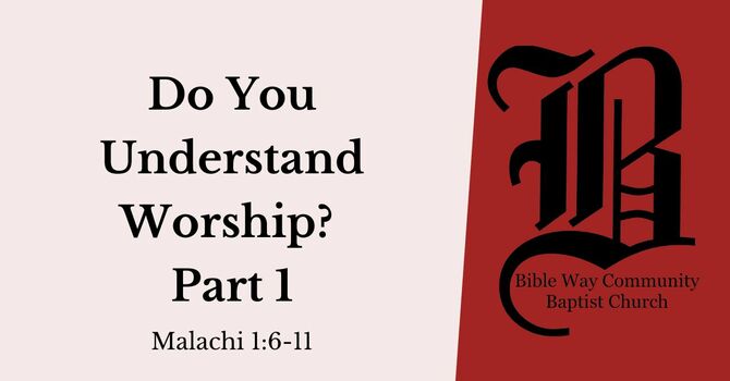 Do You Understand Worship?