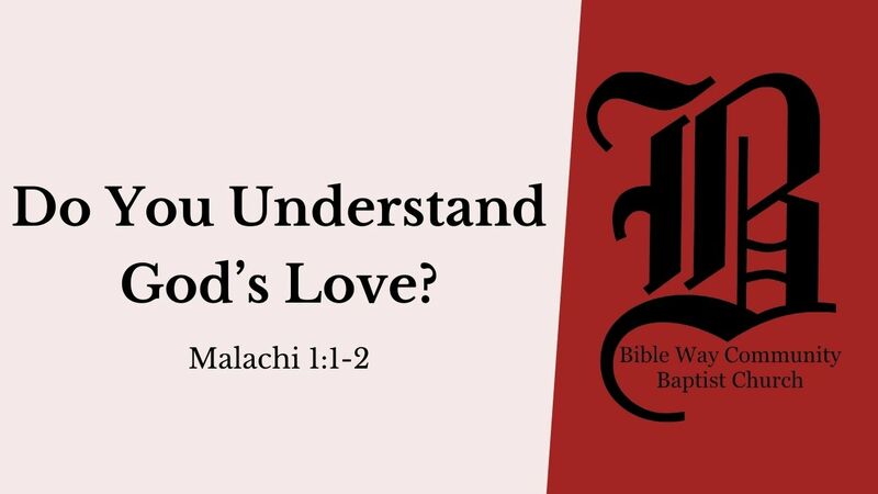 Do You Understand God's Love?