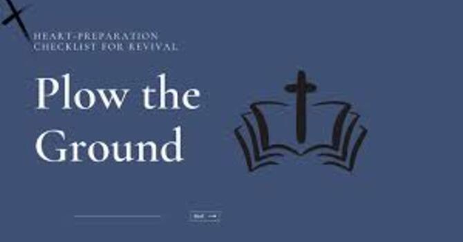 "Prepare the Ground" Wednesday Service
