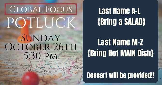 Global Focus Potluck & Evening