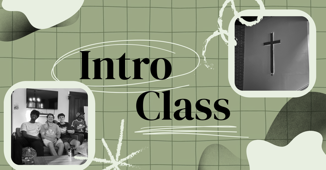 New Life Intro Class